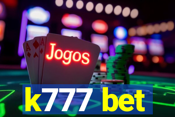 k777 bet